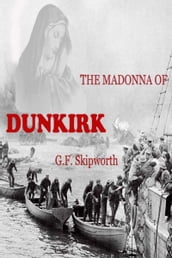 The Madonna of Dunkirk