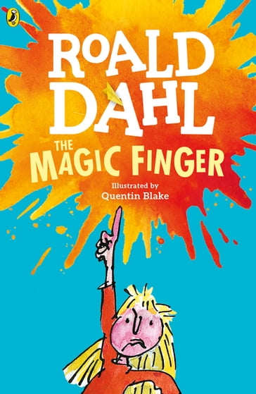 The Magic Finger - Dahl Roald