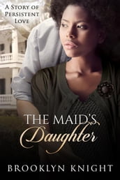 The Maid s Daughter