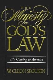 The Majesty of God s Law