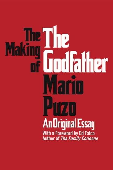The Making of the Godfather - Mario Puzo