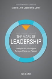 The Mark of Leadership