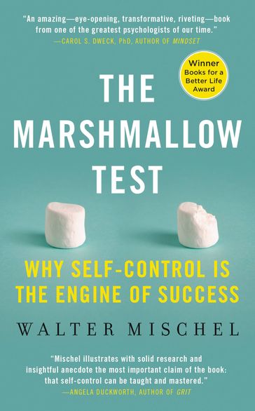 The Marshmallow Test - Walter Mischel