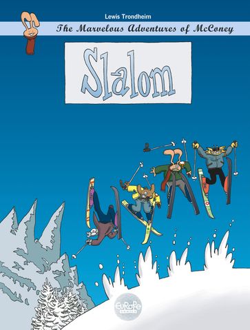 The Marvelous Adventures of McConey - Slalom - Lewis Trondheim