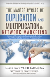 The Master Cycles of Duplication and Multiplication in Network Marketing