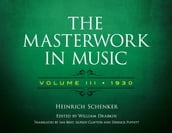 The Masterwork in Music: Volume III, 1930