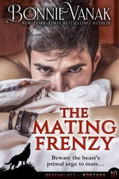 The Mating Frenzy