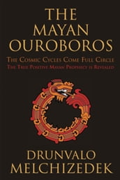 The Mayan Ouroboros