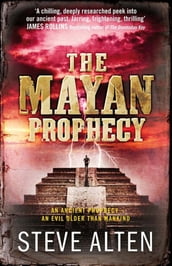 The Mayan Prophecy