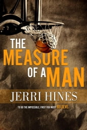 The Measure of a Man