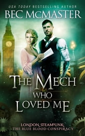 The Mech Who Loved Me