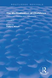 The Medicalization of Obstetrics
