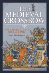 The Medieval Crossbow