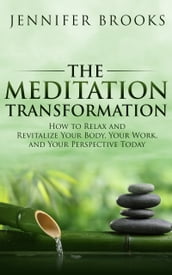 The Meditation Transformation