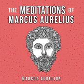 The Meditations Of Marcus Aurelius