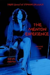 The Menton Experience - Volume Two