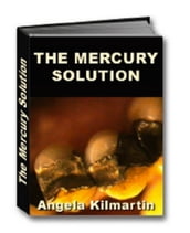 The Mercury Solution
