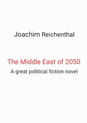 The Middle East of 2050