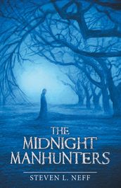 The Midnight Manhunters