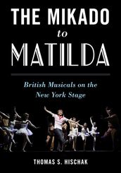 The Mikado to Matilda