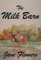 The Milk Barn