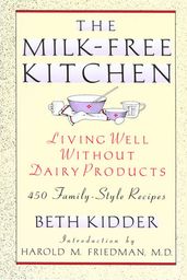 The Milk-Free Kitchen