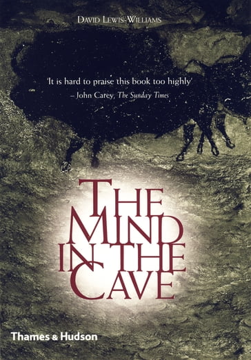 The Mind in the Cave - David Lewis-Williams