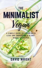 The Minimalist Vegan