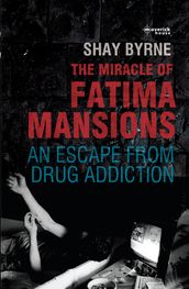 The Miracle of Fatima Mansions