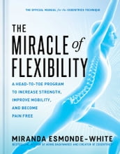 The Miracle of Flexibility