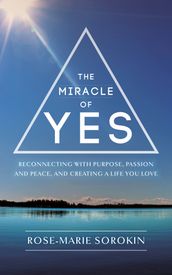 The Miracle of Yes