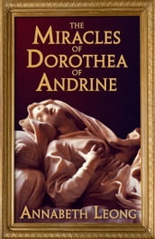 The Miracles of Dorothea of Andrine