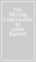 The Missing Cryptoqueen