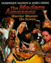 The Modern Amazons