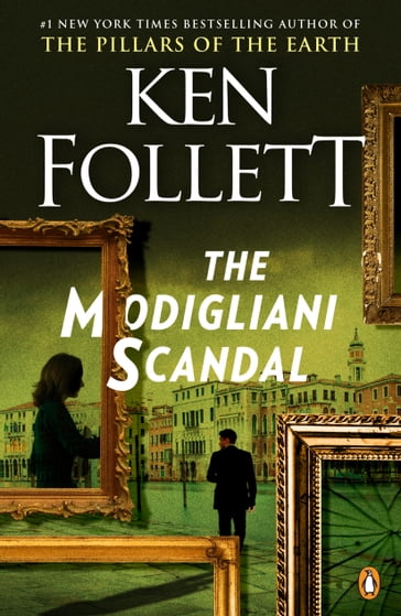 The Modigliani Scandal - Ken Follett