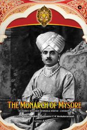 The Monarch of Mysore
