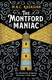 The Montford Maniac