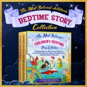 The Most Beloved Children s Bedtime Story Collection: 60 Aesop s Fables for Kids, Little Red Riding Hood, the Three Little Pigs, Peter Rabbit, Snow White, Rapunzel, Cinderella, Aladdin & Many More