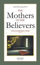 The Mothers Of The Believers