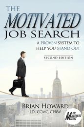 The Motivated Job Search: 2nd Edition
