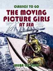 The Moving Picture Girls At Sea