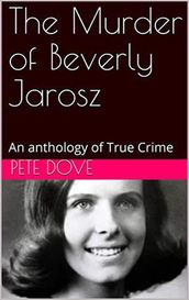 The Murder of Beverly Jarosz