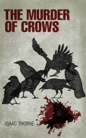 The Murder of Crows