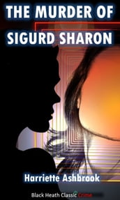 The Murder of Sigurd Sharon