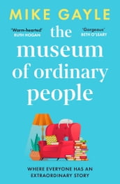 The Museum of Ordinary People