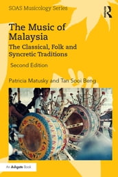 The Music of Malaysia