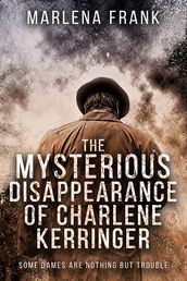 The Mysterious Disappearance of Charlene Kerringer