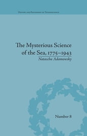 The Mysterious Science of the Sea, 17751943