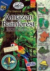 The Mystery in the Amazon Rainforest (South America)