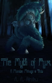 The Myth of Pyx A Monster Ménage á Trois